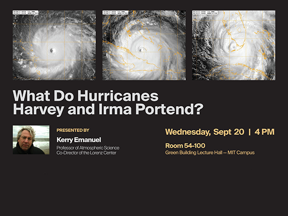 Kerry Emanuel: What Do Hurricanes Harvey and Irma Portend?